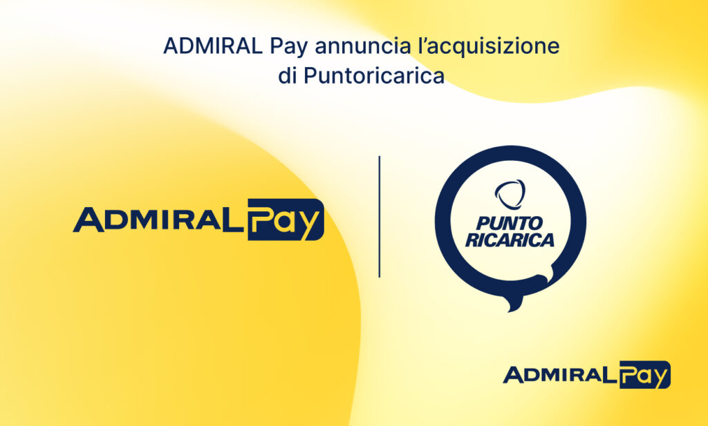 Acquisizione di Puntoricarica da parte di ADMIRAL Pay