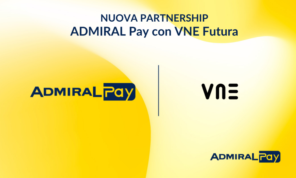 Nuova partnership tra ADMIRAL Pay e VNE Futura per l’integrazione dei servizi digitali