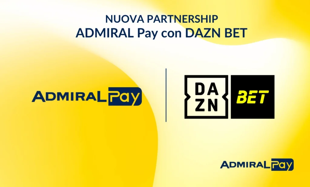 Nuova partnership ADMIRAL Pay e DAZN Bet per pagamenti digitali e ricariche conto gioco
