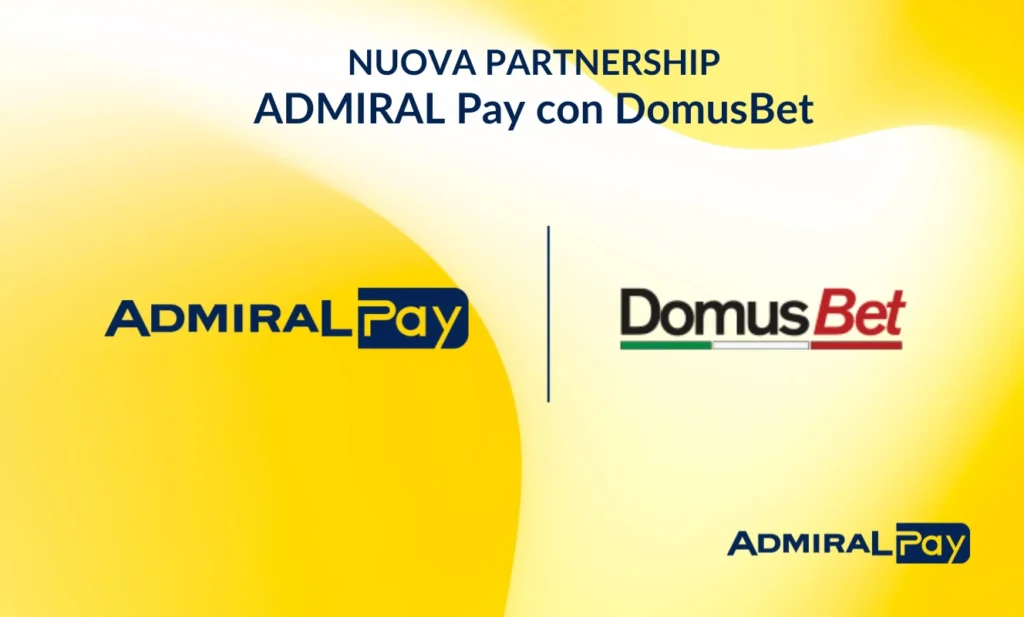 Grafica annuncio nuova partnership ADMIRAL Pay con DomusBet