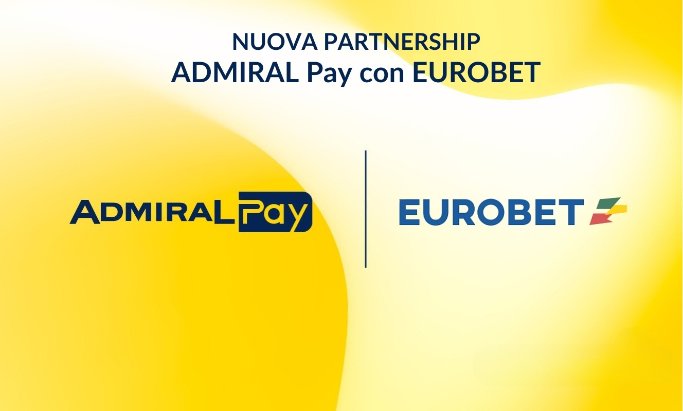 ADMIRAL Pay accordo con Eurobet nuova partnership per pagamenti digitali nel gaming