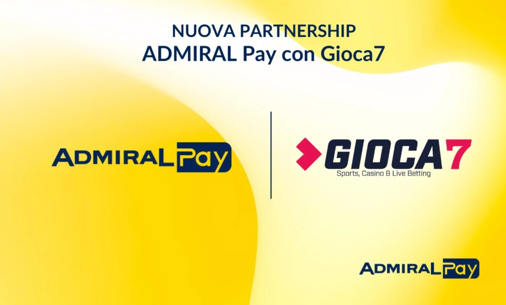 ADMIRAL Pay e Gioca7 partnership per pagamenti conto gioco
